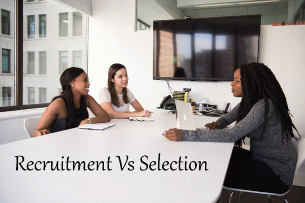 17 Difference Between Recruitment And Selection Tabular